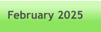 February 2025