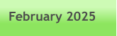 February 2025